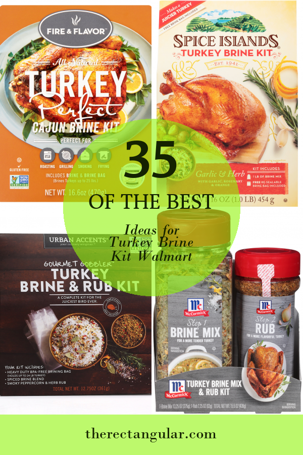 35 Of the Best Ideas for Turkey Brine Kit Walmart Home, Family, Style